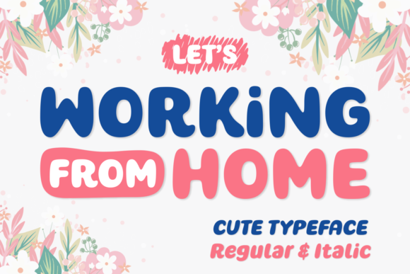 Creating a Cozy Brand with Working from Home Font