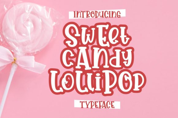 Sweet Candy Lollipop: A Hand-Lettered Font for Crafters